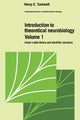 Book cover of: Introduction to Theoretical Neurobiology: Volume 1, Linear Cable Theory and Dendritic Structure. By: Henry C. Tuckwell