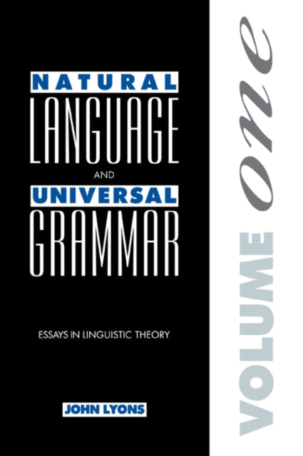 Book cover of: Natural Language and Universal Grammar: Volume 1. By: John Lyons