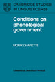 Book cover of: Conditions on Phonological Government. By: Monik Charette