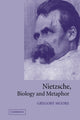 Book cover of: Nietzsche, Biology and Metaphor. By: Gregory Moore