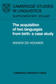 Book cover of: Acquisition of Two Languages from Birth. By: Annick de Houwer