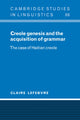Book cover of: Creole Genesis and the Acquisition of Grammar. By: Claire Lefebvre