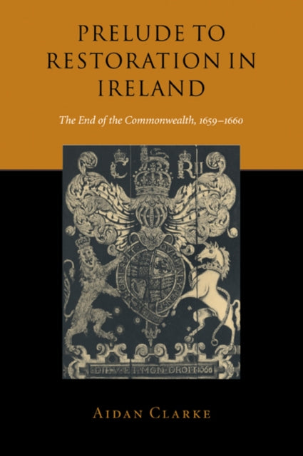 Book cover of: Prelude to Restoration in Ireland. By: Aidan Clarke