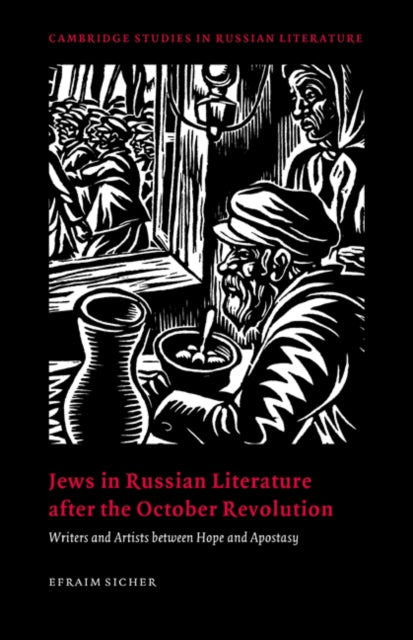Jews in Russian Literature after the October Revolution