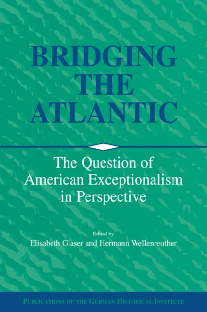 Book cover of: Bridging the Atlantic