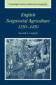 Book cover of: English Seigniorial Agriculture, 1250–1450. By: Bruce M. S. Campbell