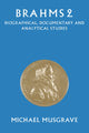 Book cover of: Brahms 2. By: Michael Musgrave