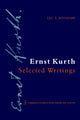Book cover of: Ernst Kurth: Selected Writings. By: Ernst Kurth