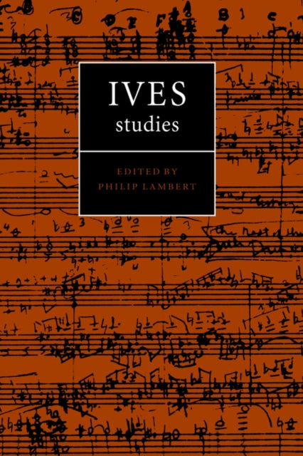 Ives Studies