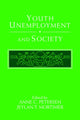 Book cover of: Youth Unemployment and Society