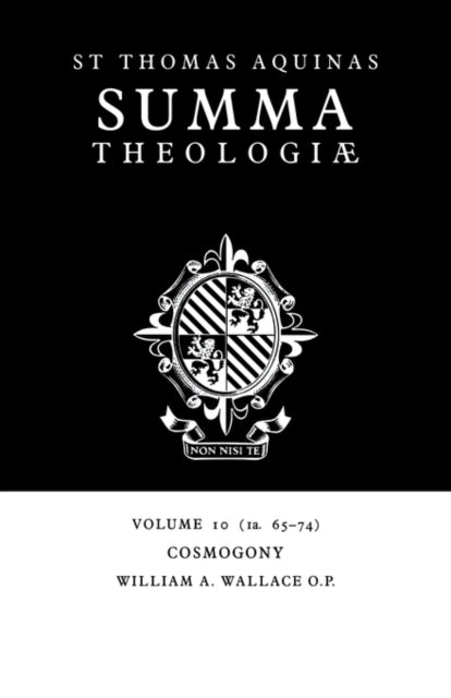 Summa Theologiae: Volume 10, Cosmogony