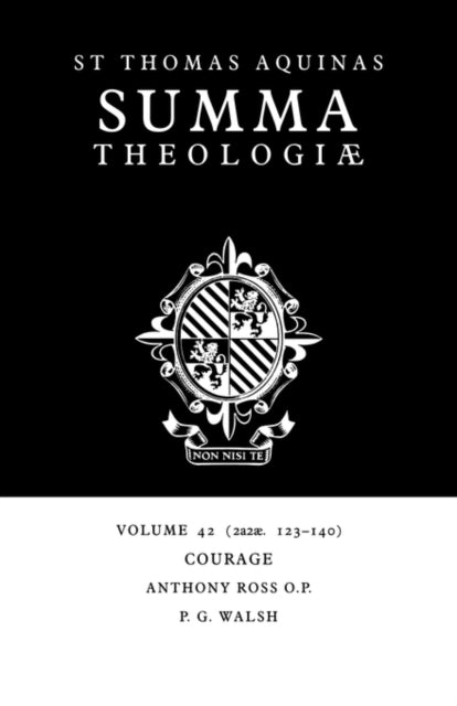 Book cover of: Summa Theologiae: Volume 42, Courage. By: Thomas Aquinas