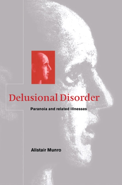 Book cover of: Delusional Disorder. By: Alistair Munro