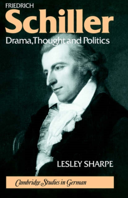 Book cover of: Friedrich Schiller. By: Lesley Sharpe
