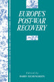Book cover of: Europe's Postwar Recovery. By: Barry Eichengreen