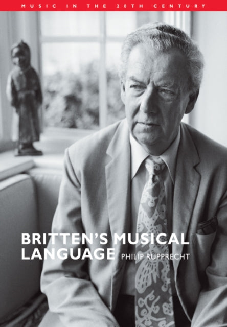 Book cover of: Britten's Musical Language. By: Philip Rupprecht