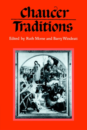 Chaucer Traditions