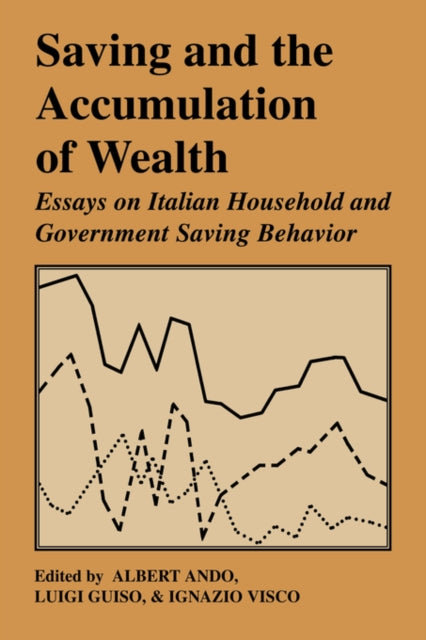 Book cover of: Saving and the Accumulation of Wealth