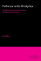 Book cover of: Pathways in the Workplace. By: Jon Miller