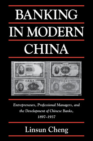 Banking in Modern China