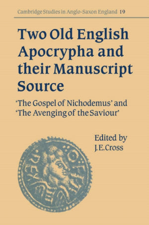 Two Old English Apocrypha and their Manuscript Source