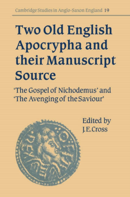 Book cover of: Two Old English Apocrypha and their Manuscript Source