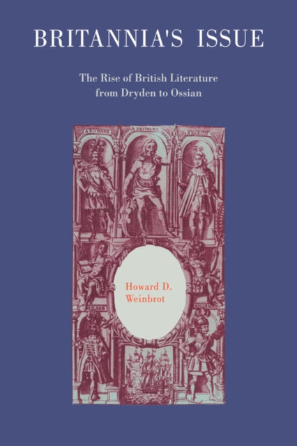 Book cover of: Britannia's Issue. By: Howard D. Weinbrot
