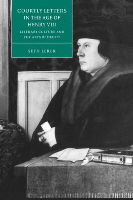 Book cover of: Courtly Letters in the Age of Henry VIII. By: Seth Lerer