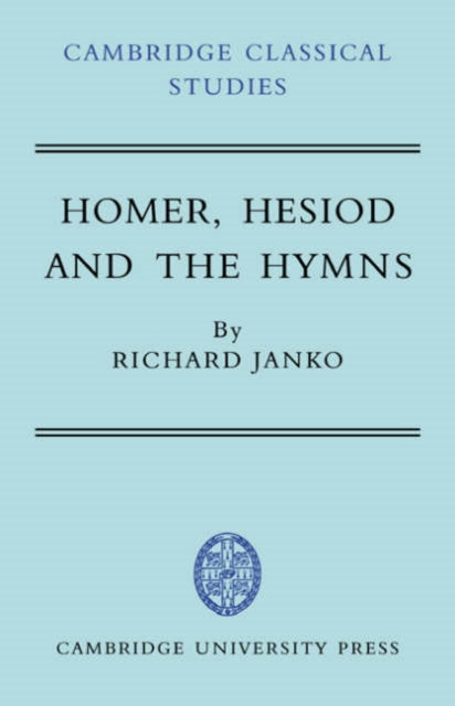 Homer, Hesiod and the Hymns