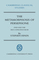 Book cover of: Metamorphosis of Persephone. By: Stephen Hinds