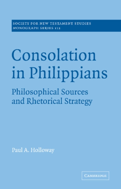 Book cover of: Consolation in Philippians. By: Paul A. Holloway