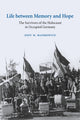 Book cover of: Life between Memory and Hope. By: Zeev W. Mankowitz