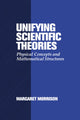 Book cover of: Unifying Scientific Theories. By: Margaret Morrison