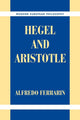 Book cover of: Hegel and Aristotle. By: Alfredo Ferrarin
