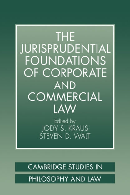 Book cover of: Jurisprudential Foundations of Corporate and Commercial Law