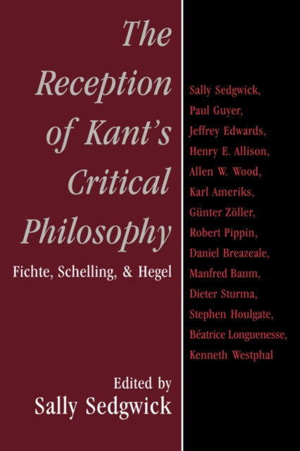 Book cover of: Reception of Kant's Critical Philosophy. By: Sally Sedgwick