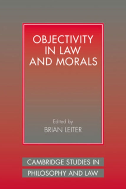 Objectivity in Law and Morals