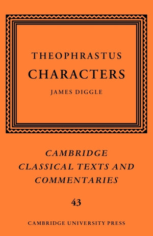 Theophrastus: Characters