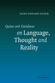Book cover of: Quine and Davidson on Language, Thought and Reality. By: Hans-Johann Glock