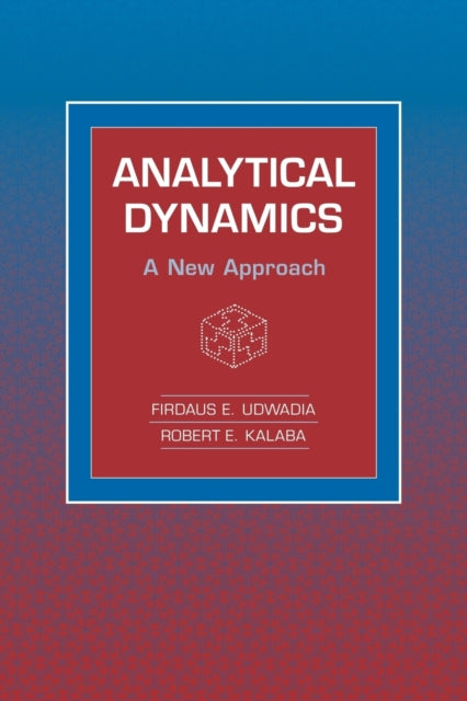 Book cover of: Analytical Dynamics. By: Firdaus E. Udwadia