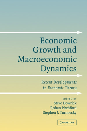Economic Growth and Macroeconomic Dynamics