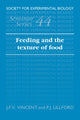 Book cover of: Feeding and the Texture of Food