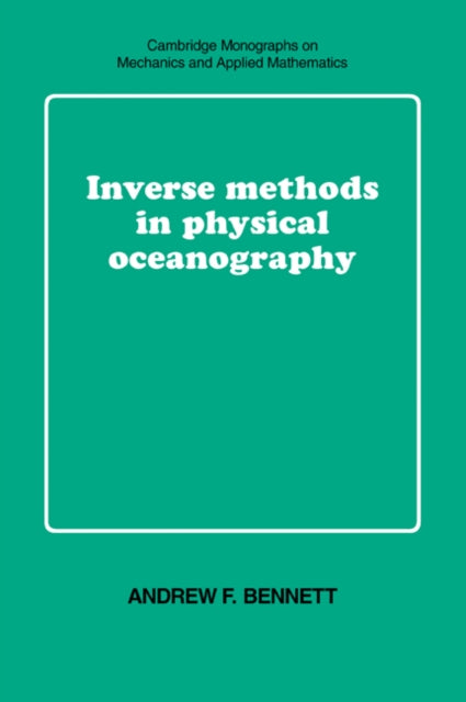 Inverse Methods in Physical Oceanography
