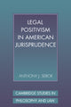 Book cover of: Legal Positivism in American Jurisprudence. By: Anthony J. Sebok