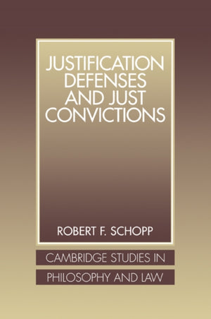 Justification Defenses and Just Convictions