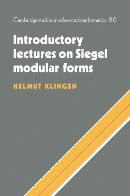 Book cover of: Introductory Lectures on Siegel Modular Forms. By: Helmut Klingen