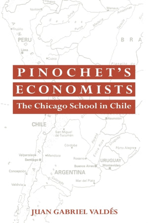 Pinochet's Economists