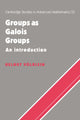 Book cover of: Groups as Galois Groups. By: Helmut Volklein