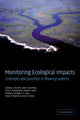 Book cover of: Monitoring Ecological Impacts. By: Barbara J. Downes