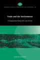 Book cover of: Trade and the Environment. By: Damien Geradin